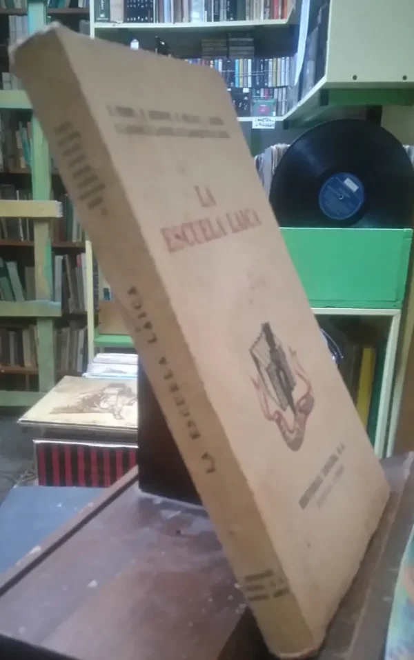 La Escuela Laica - Aavv Ed. Losada