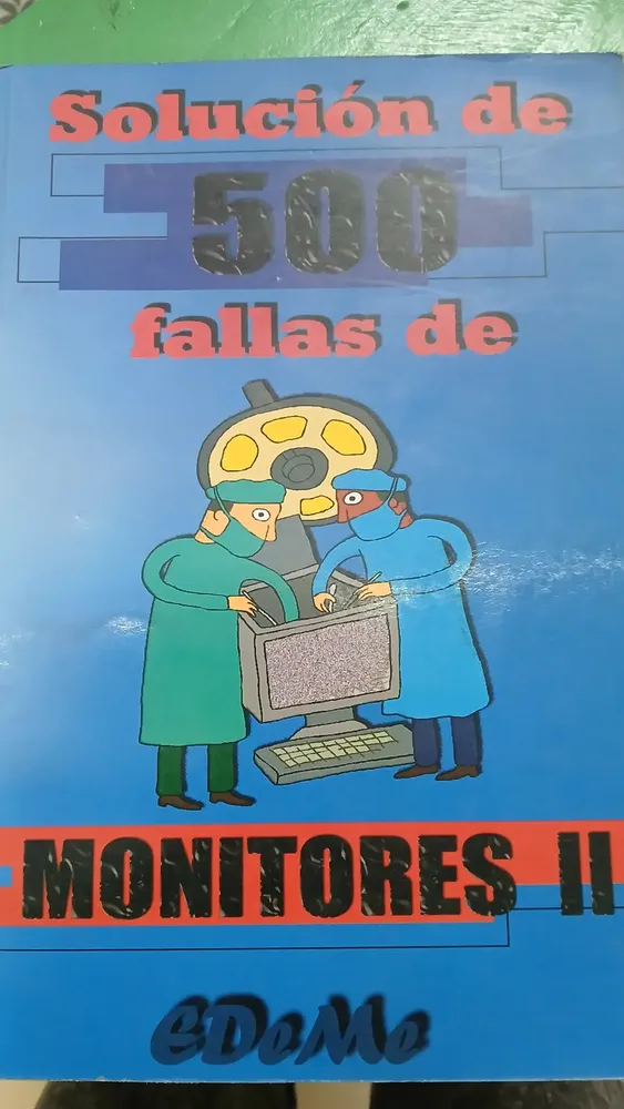989615-MLA91201891024_092025 Solución De 500 Fallas De Monitores I Y Ii Y Tv Color Xiii