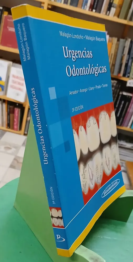 989820-MLA90059103326_082025 Urgencias Odontológicas Malagón Londoño Baquero Panamericana