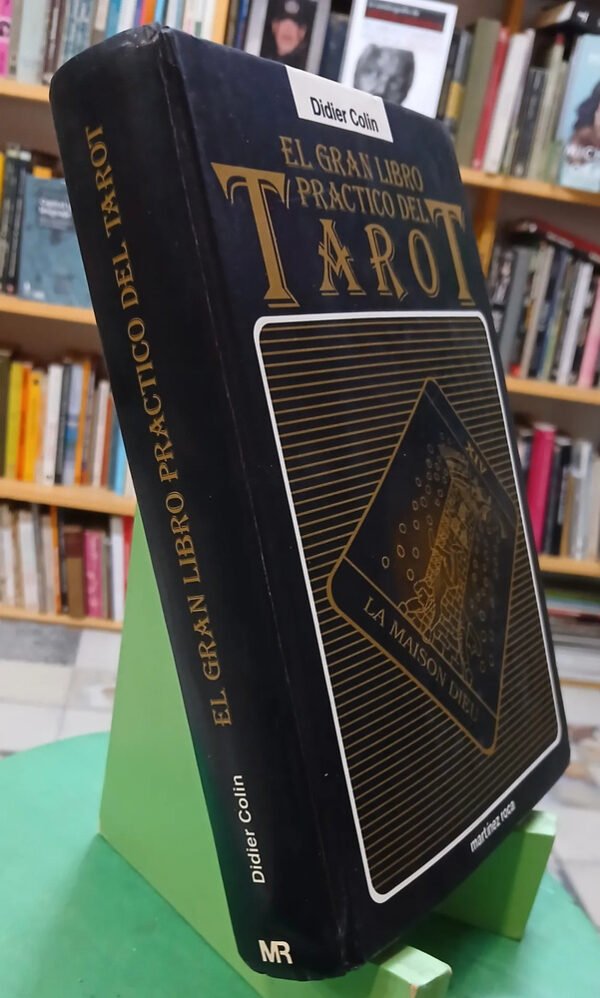 El Gran Libro Práctico Del Tarot - Didier Colin