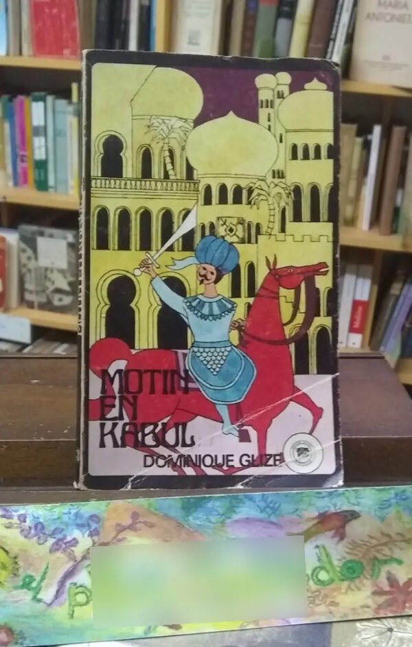Motin En Kabul - Dominique Glize