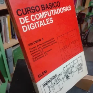 Curso Básico De Computadoras Digitales Volumen 3 John Murphy