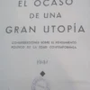 El Ocaso De Una Utopía - Gallart Folch, Alejandro