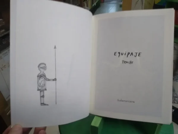 Equipaje - Gervasio Troche - Libro Ilustrado - Sudamericana