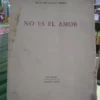 No Es El Amor - Julia Prilutzky Farny -
