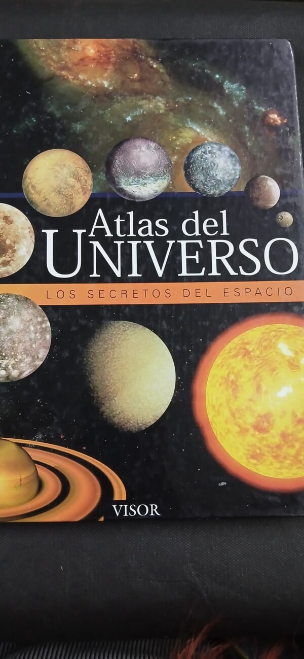 Atlas del universo: los secretos del espacio