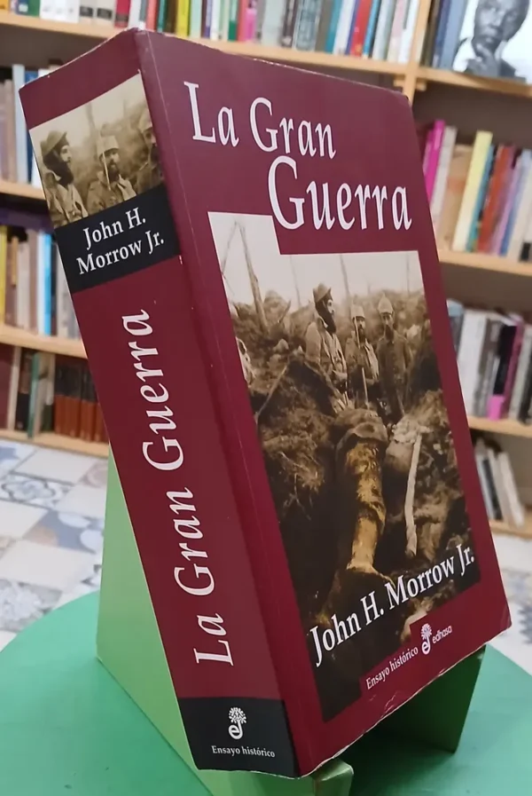 612610-MLA110163610228_042026 La Gran Guerra - John H. Morrow Jr.