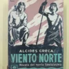 915647-MLA113051093113_062026 Viento Norte - Alcides Greca - Novela Norte Santafecino