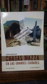 930354-MLA27648039431_062018 Enfermedad De Chagas Mazza En Las Grandes Ciudades - Giménez