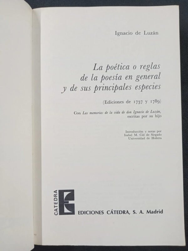 La Poética De Ignacio De Luzán - Ediciones 1737 Y 1789