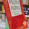606907-MLA110389782993_042026 Política Poética - Román Mazzilli