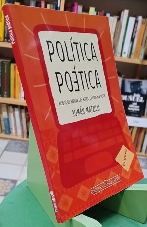 606907-MLA110389782993_042026 Política Poética - Román Mazzilli