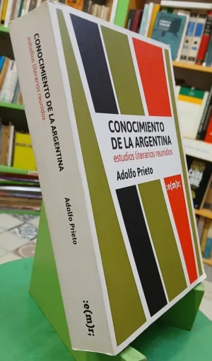 608787-MLA97460593247_112025 Conocimiento De La Argentina - Adolfo Prieto