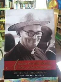 608894-MLA40099466034_122019 Antulio Parrilla Bonilla, Obispo Y Profeta De Puerto Rico.