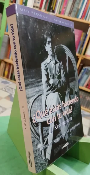 608911-MLA99596811250_122025 Qué Estás Haciendo Con Tu Vida? - J. Krishnamurti