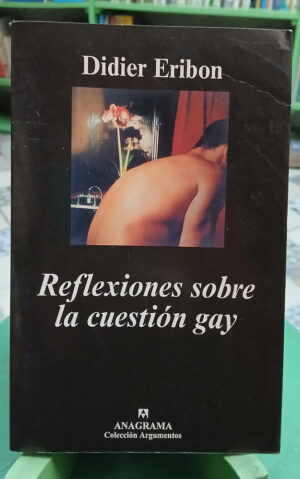 610104-MLA113468921297_062026 Reflexiones Sobre La Cuestión Gay - Didier Eribon