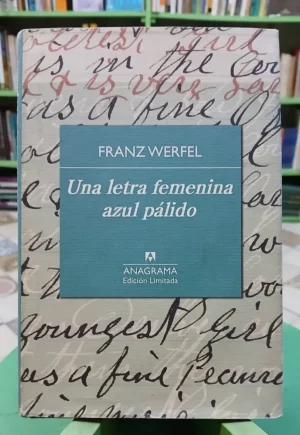 612675-MLA96306024836_102025 Una Letra Femenina Azul Pálido - Franz Werfel