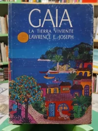 620203-MLA95526060836_102025 Gaia - La Tierra Vivinte - Lawrence E. Joseph