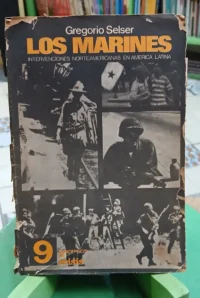 Los Marines - Gregorio Selser - Cuadernos De Crisis No 9