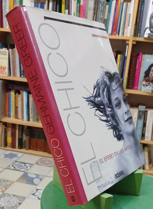 621352-MLA111652370881_052026 El Chico - El Efebo En Las Artes -germaine Greer