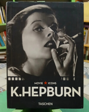 K. Hepburn - Movie Icons - Paul Duncan Editor