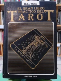 El Gran Libro Práctico Del Tarot - Didier Colin