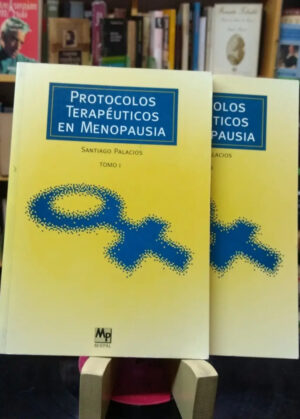 624759-MLA47632074071_092021 2vol Protocolos Terapéuticos En Menopausia Santiago Palacios