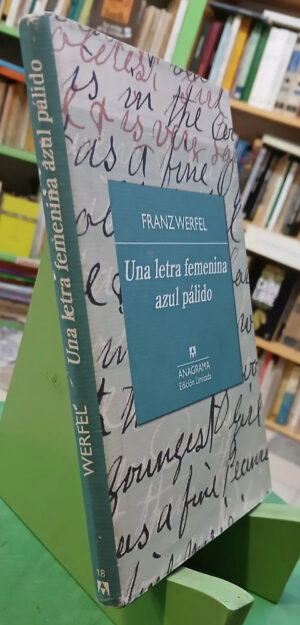 624899-MLA96305358676_102025 Una Letra Femenina Azul Pálido - Franz Werfel