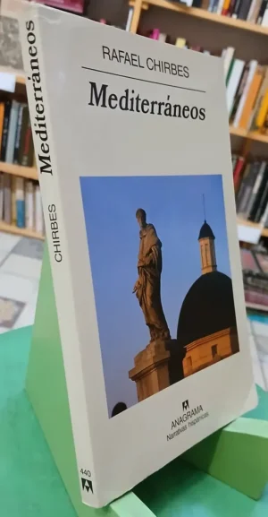 Mediterraneos - Rafael Chirbes