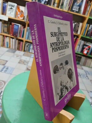 626654-MLA82427805094_022025 El Surgimiento De La Antropología Posmoderna-geertz,clifford