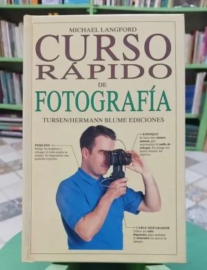 627315-MLA95725693526_102025 Curso Rápido De Fotografía - Michael Langford