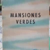 Mansiones Verdes - W. H. Hudson