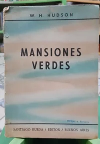 Mansiones Verdes - W. H. Hudson