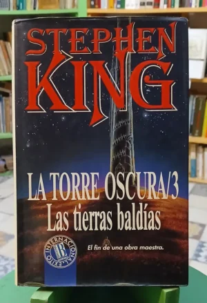 La Torre Oscura/3. Las Tierras Baldías - Stephen King