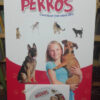 La Biblia De Los Perros Conociendo Todo Sobre Ellos. Con Dvd