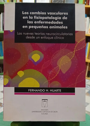 635487-MLA112575865257_062026 Los Cambios Vasculares En La Fisiopatología - Huarte