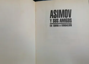 Asimov Y Sus Amigos - R. Silverberg, P. Anderson, H Harrison