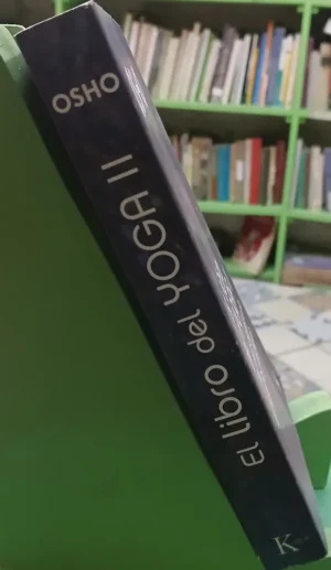El Libro Del Yoga Ii - Osho