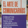 639948-MLA105964287858_022026 El Arte De La Comunicación - Oscar Anzorena