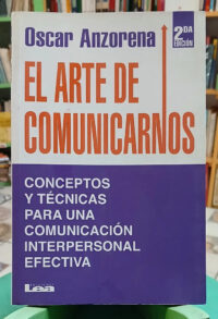 El Arte De La Comunicación - Oscar Anzorena