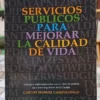 640263-MLA111748769621_052026 Servicios Públicos P Mejorar La Calidad De Vida - Campolongo