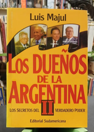 641031-MLA110712246063_042026 Los Dueños De La Argentina 2 - Luis Majul