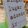 641444-MLA104909255738_012026 Ningún Lugar Adonde Ir - Jonas Mekas