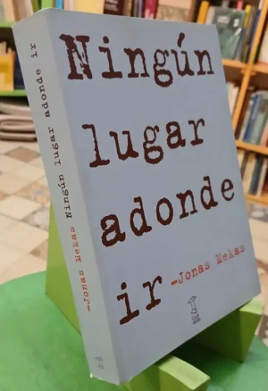 641444-MLA104909255738_012026 Ningún Lugar Adonde Ir - Jonas Mekas