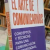 642401-MLA106576044011_022026 El Arte De La Comunicación - Oscar Anzorena