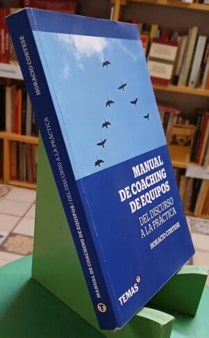 Manual De Coaching De Equipos - Horacio Cortese