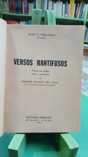 Versos Rantifusos Felipe Fernández, Yacaré - E. R. Del Valle