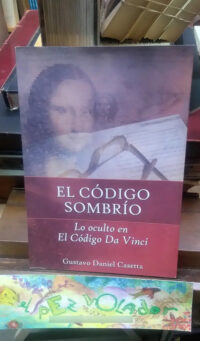 El Código Sombrío - Casetta, Gustavo Daniel