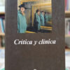 Crítica Y Clínica - Gilles Deleuze