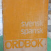 Svensk Spansk Ordbok - Diccionario Sueco/español